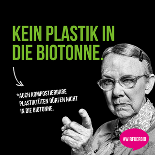 Kampagnenplakat Kein Plastik in die Biotonne